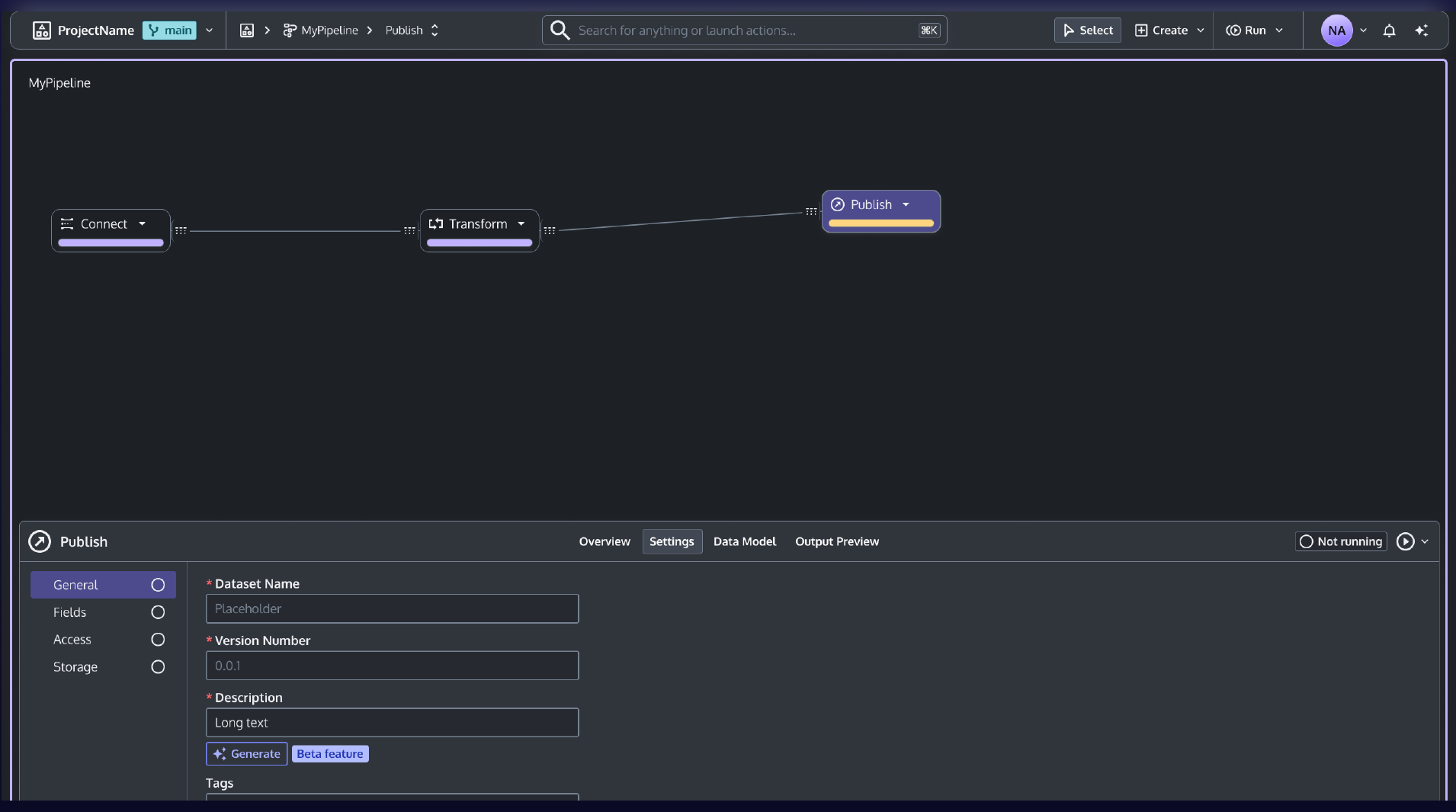 A higher-fidelity mockup of the Publish step: a Connect → Transform → Publish pipeline above an inspector panel with General, Fields, Access, and Storage tabs; the Settings form shows Dataset Name, Version Number, and Description fields with a Generate (Beta feature) button beside them.
